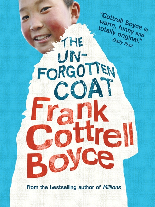 Title details for The Unforgotten Coat by Frank Cottrell Boyce - Wait list